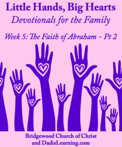 Faith of Abraham Part 2