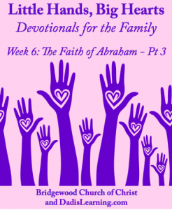 Family Devotional Abraham and Lot